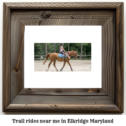 trail rides near me in Elkridge, Maryland